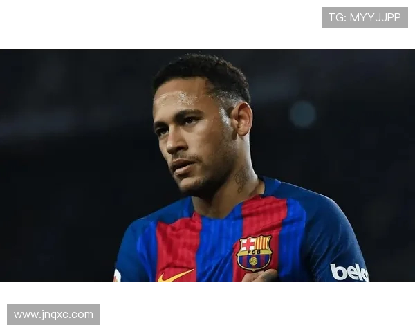 塞萨尔称内马尔明年世界杯将是最后一届期待他以最佳状态展现独特风采